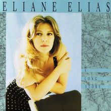 Eliane Elias: A Long Story