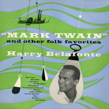 Harry Belafonte: "Mark Twain" and Other Folk Favorites