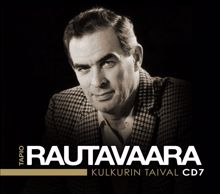 Tapio Rautavaara: Pikku Tellervo - Lebe wohl du kleine Monika