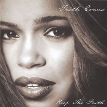 Faith Evans: Life Will Pass You By