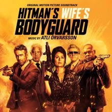 Atli Örvarsson: The Hitman's Wife's Bodyguard (Original Motion Picture Soundtrack)