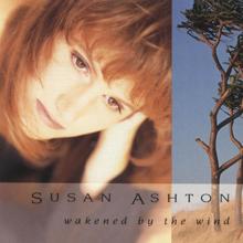 Susan Ashton: Wakened By The Wind