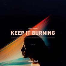 Alex Adair: Keep It Burning