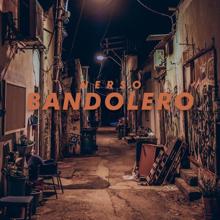 Nerso: Bandolero