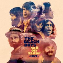 The Beach Boys: Sail On Sailor - 1972 (Super Deluxe) (Sail On Sailor - 1972Super Deluxe)