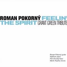 Roman Pokorný: I Feel Green