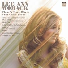 Lee Ann Womack: What I Miss About Heaven (Album Version)