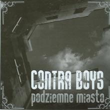 Contra Boys: Podziemne Miasto