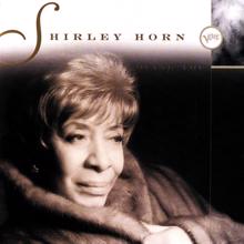 Shirley Horn: Should I Surrender