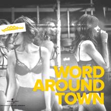 YellLow: Word Around Town