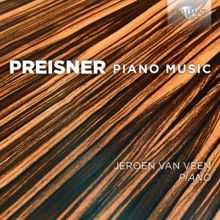 Jeroen van Veen: Preisner: Piano Music