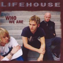 Lifehouse: I Want You To Know