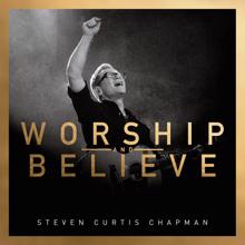 Steven Curtis Chapman feat. Chris Tomlin: One True God (feat. Chris Tomlin)