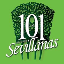 Various Artists: Las 101 mejores Sevillanas