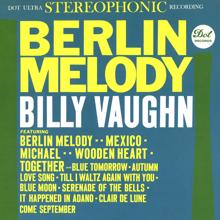 Billy Vaughn And His Orchestra: Berlin Melody