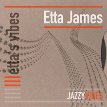 Etta James: Etta's Vibes