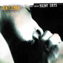 Gentleman feat. Martin Jondo & Tamika: Rainy Days