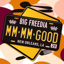 Big Freedia: Mm Mm Good