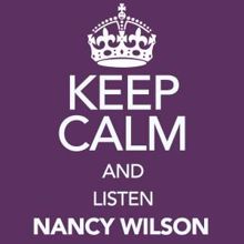 Nancy Wilson: People Say We're in Love