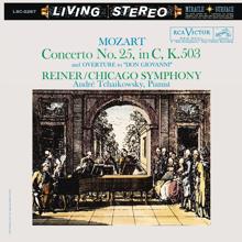 Fritz Reiner: Mozart: Piano Concerto No. 25 in C Major, K. 503 & Don Giovanni: Overture
