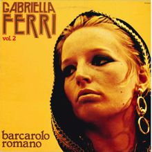 Gabriella Ferri: Aritornelli romaneschi