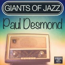 Paul Desmond: Giants of Jazz