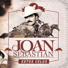 Joan Sebastian: Estos Celos (En Vivo)