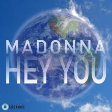 Madonna: Hey You