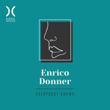 Enrico Donner: Everybody Knows