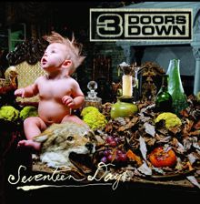 3 Doors Down: Seventeen Days