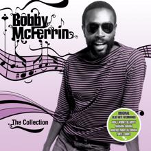 Bobby McFerrin: The Collection