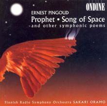 Finnish Radio Symphony Orchestra: Pingoud: Profeetta / Le Chant De L'Espace / Chantecler / Flambeaux Eteints / Diableries Galantes