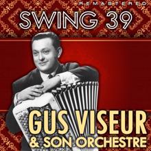 Gus Viseur: Swing 39 (Remastered)