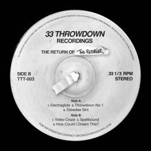 The Returner: Throwdown No 1