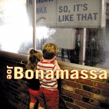 Joe Bonamassa: Sick in Love