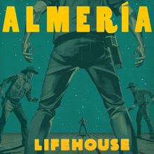 Lifehouse: Almeria