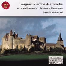 Leopold Stokowski: Wagner: Orchestral Opera Selections