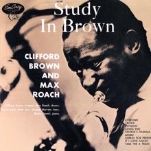 Clifford Brown, Max Roach: Study In Brown