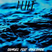 Samuel: N.H.F. (feat. Soulsiiide)