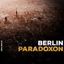 Miro Berlin: Berlin Paradoxon