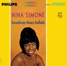 Nina Simone: Broadway-Blues-Ballads
