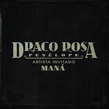 Draco Rosa Feat. Maná: Penélope