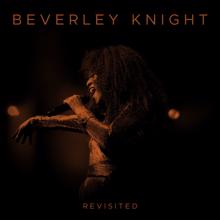 Beverley Knight: Revisited