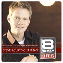 Steven Curtis Chapman: 8 Great Hits Steven C Chapman