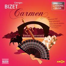 Georges Bizet: Carmen - Oper als Hörspiel