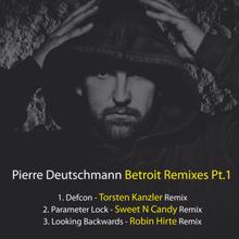 Pierre Deutschmann: Betroit Remixes, Pt. 1