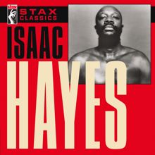 Isaac Hayes: Never Can Say Goodbye