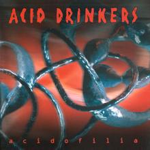 Acid Drinkers: Edmund's Hypocrisy (Album Version)