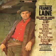 Frankie Laine: Hell Bent For Leather!
