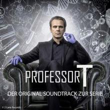 Jens Oettrich: Professor T (Original Soundtrack zur Serie)